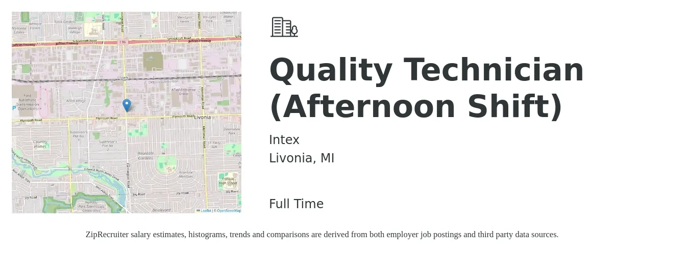 Intex job posting for a Quality Technician (Afternoon Shift) in Livonia, MI with a salary of $17 to $23 Hourly with a map of Livonia location.