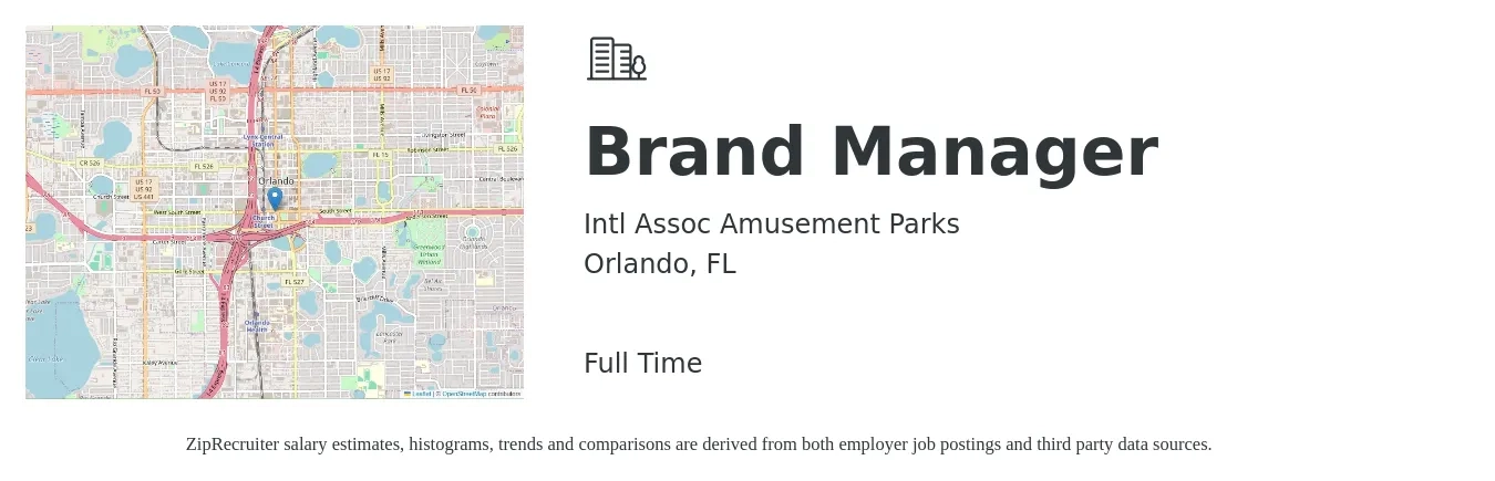 Intl Assoc Amusement Parks job posting for a Brand Manager in Orlando, FL with a salary of $47,200 to $92,700 Yearly with a map of Orlando location.