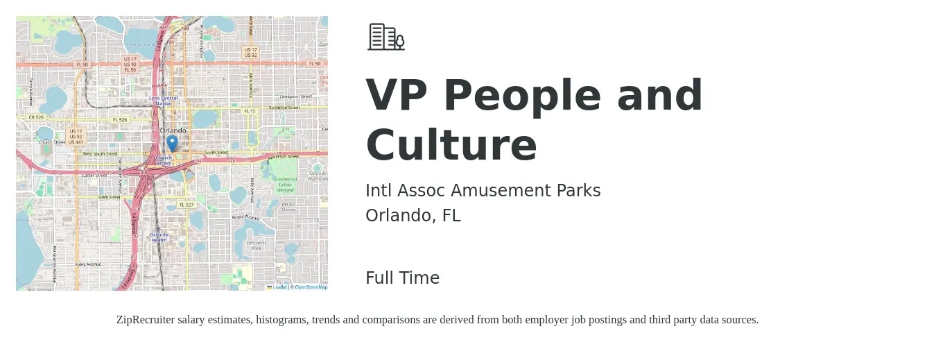Intl Assoc Amusement Parks job posting for a VP People and Culture in Orlando, FL with a salary of $97,800 to $161,600 Yearly with a map of Orlando location.