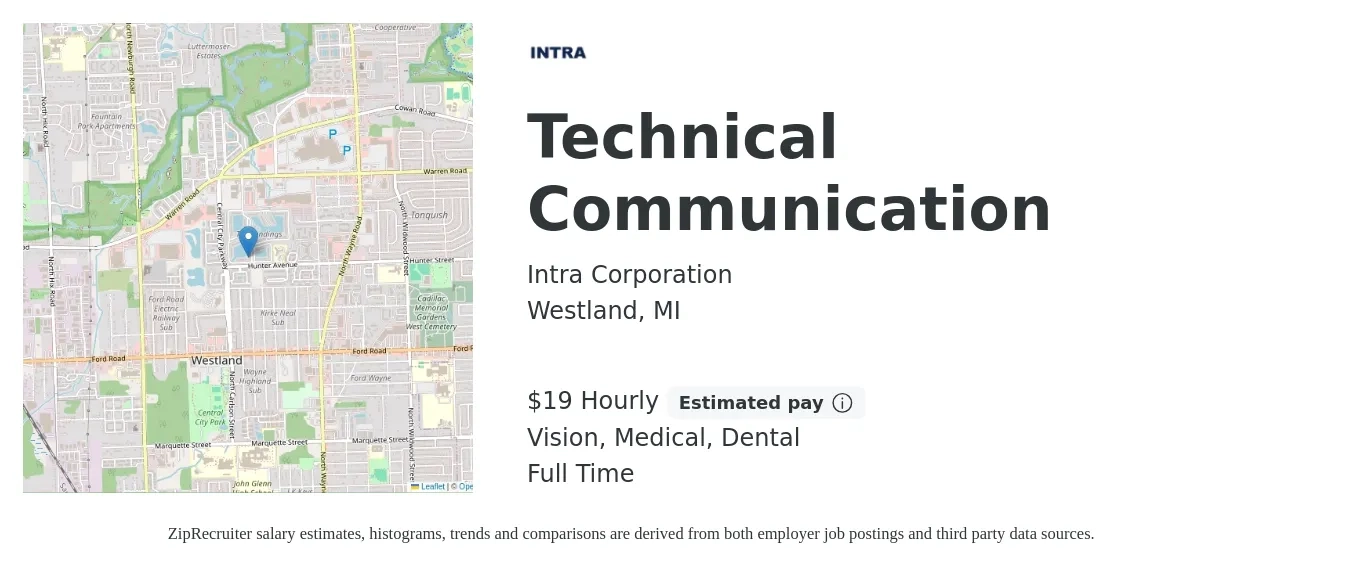 Intra Corporation job posting for a Technical Communication in Westland, MI with a salary of $20 Hourly and benefits including dental, life_insurance, medical, retirement, and vision with a map of Westland location.