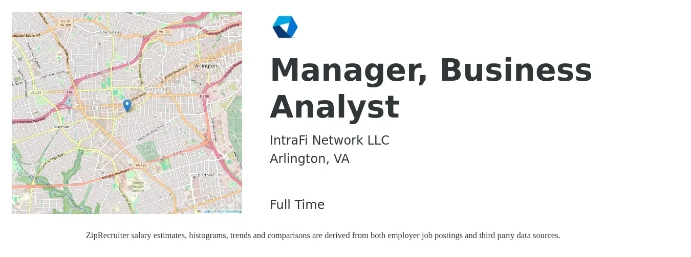 IntraFi Network LLC job posting for a Manager, Business Analyst in Arlington, VA with a salary of $94,900 to $151,900 Yearly with a map of Arlington location.