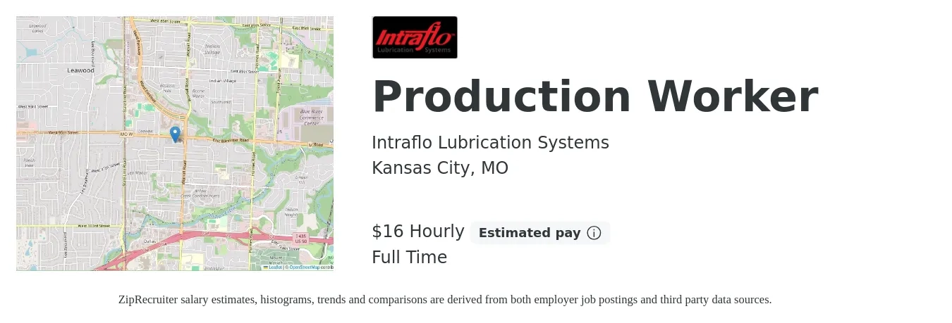Intraflo Lubrication Systems job posting for a Production Worker in Kansas City, MO with a salary of $17 Hourly with a map of Kansas City location.