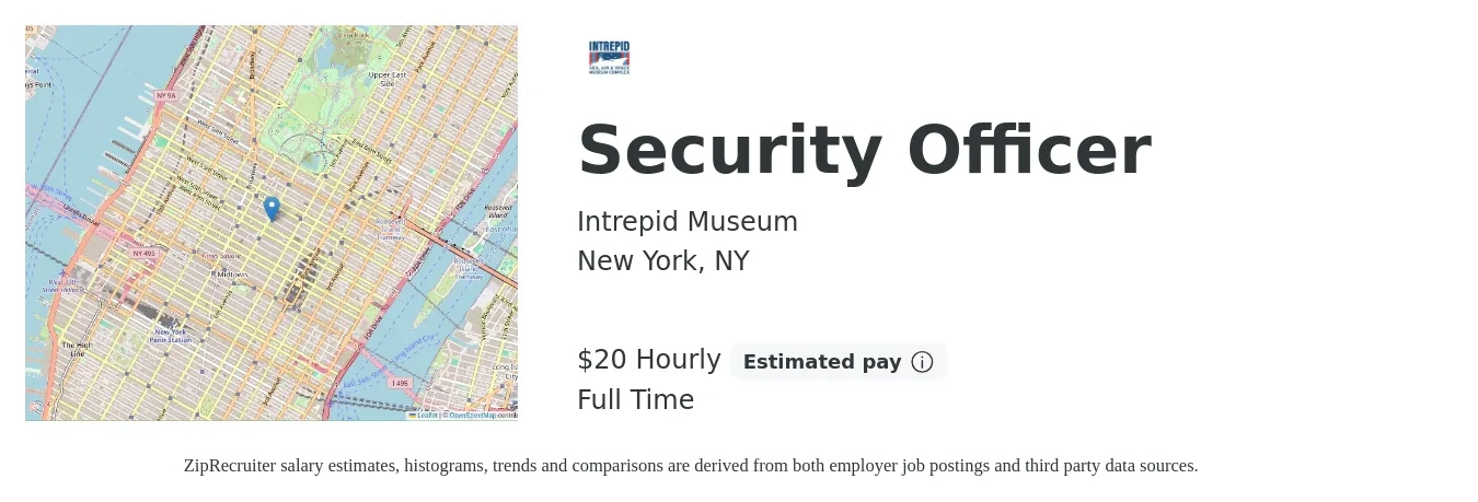 Intrepid Museum job posting for a Security Officer in New York, NY with a salary of $22 Hourly with a map of New York location.