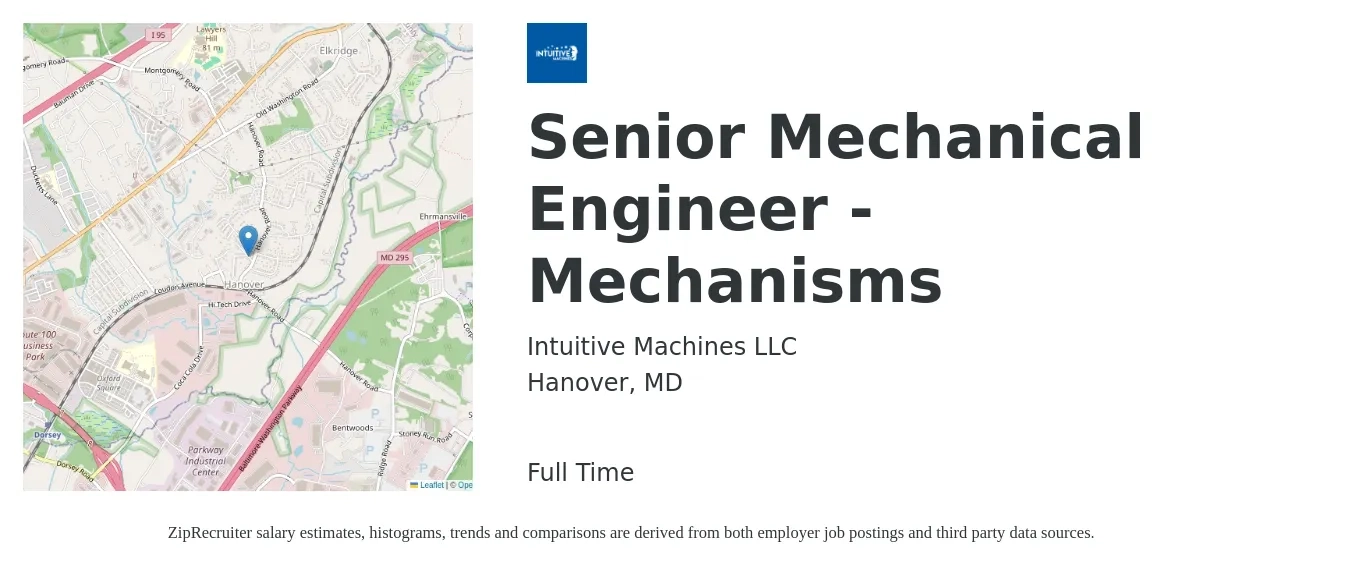 Intuitive Machines LLC job posting for a Senior Mechanical Engineer - Mechanisms in Hanover, MD with a salary of $102,900 to $135,900 Yearly with a map of Hanover location.