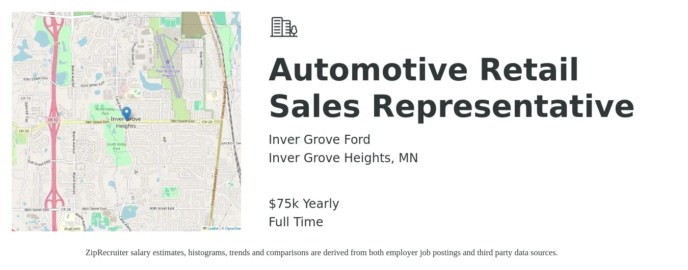 Inver Grove Ford job posting for a Automotive Retail Sales Representative in Inver Grove Heights, MN with a salary of $75,000 Yearly with a map of Inver Grove Heights location.
