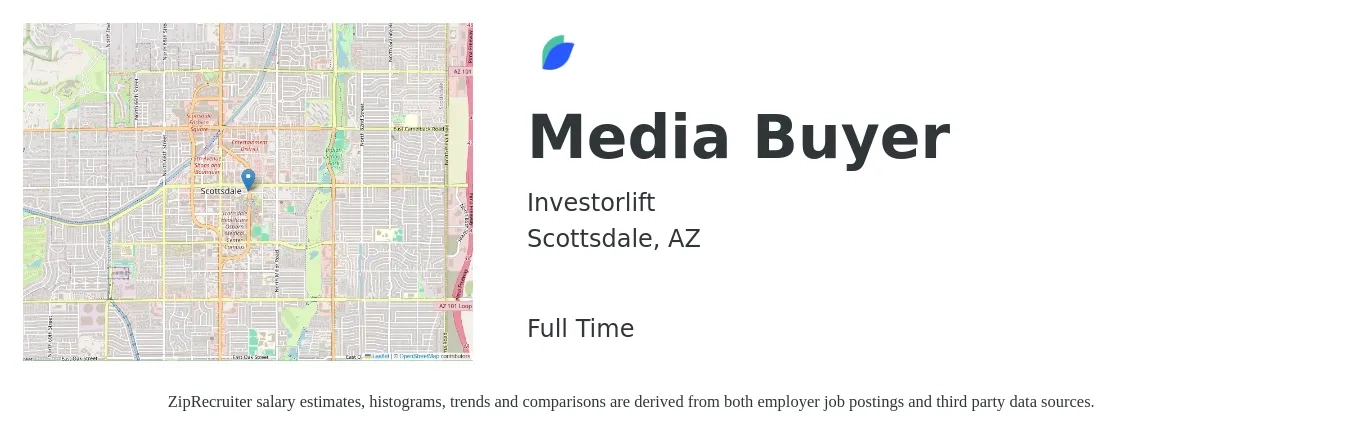 Investorlift job posting for a Media Buyer in Scottsdale, AZ with a salary of $59,600 to $75,800 Yearly with a map of Scottsdale location.