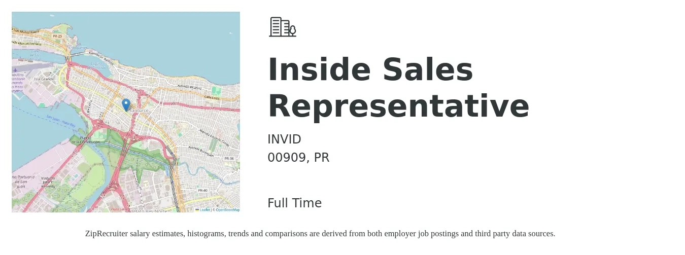 INVID job posting for a Inside Sales Representative in 00909, PR with a salary of $38,500 to $57,500 Yearly with a map of 00909 location.