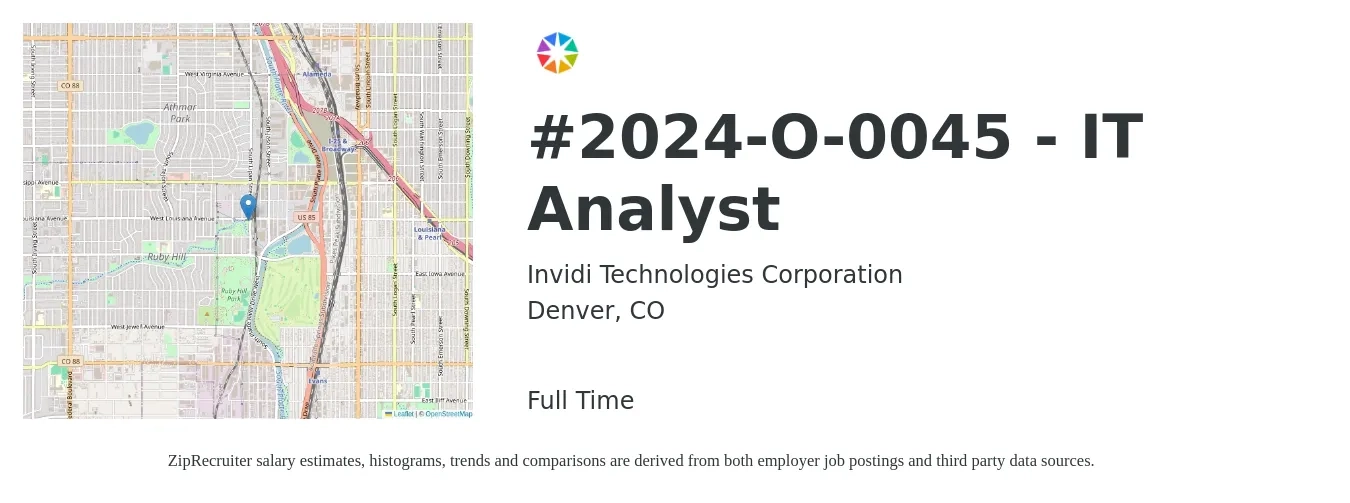 Invidi Technologies Corporation job posting for a #2024-O-0045 - IT Analyst in Denver, CO with a salary of $32 to $50 Hourly with a map of Denver location.