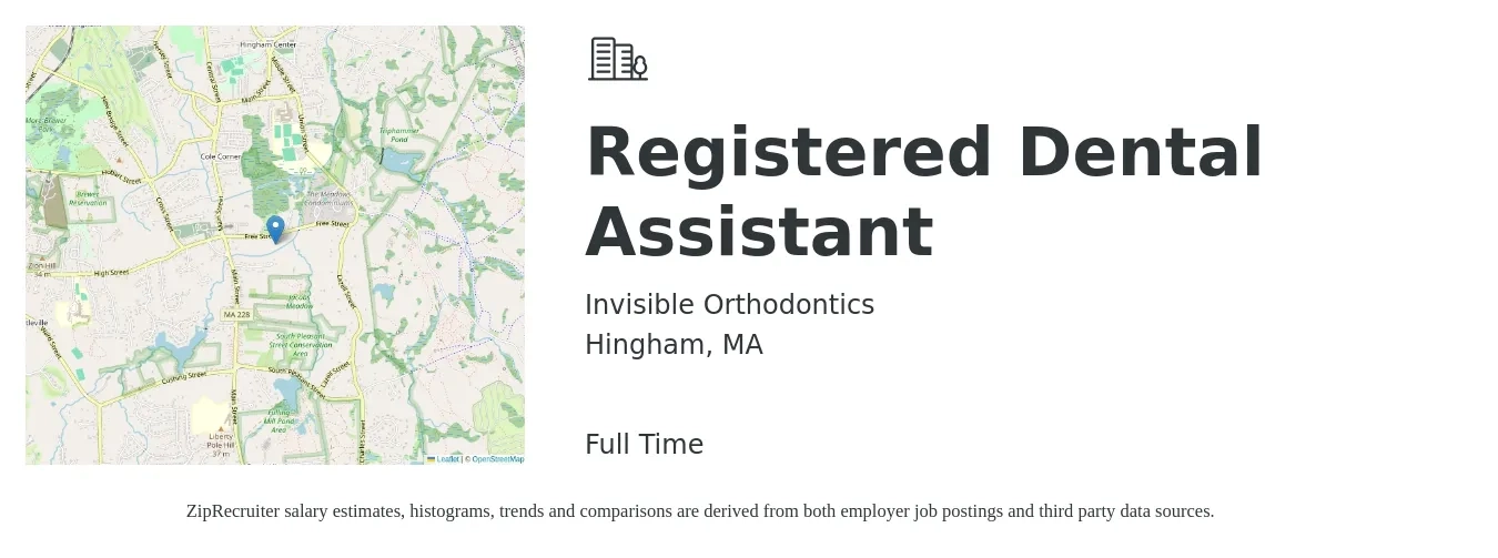 Invisible Orthodontics job posting for a Registered Dental Assistant in Hingham, MA with a salary of $18 to $27 Hourly with a map of Hingham location.