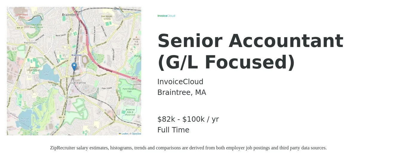 InvoiceCloud job posting for a Senior Accountant (G/L Focused) in Braintree, MA with a salary of $82,000 to $100,000 Yearly with a map of Braintree location.