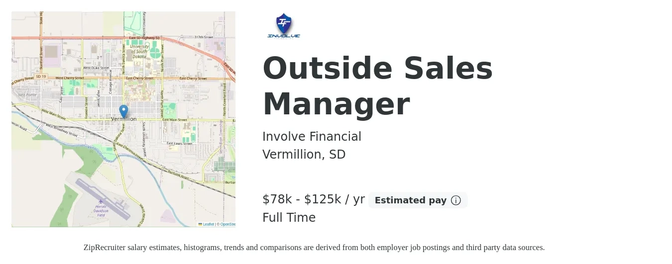 Involve Financial job posting for a Outside Sales Manager in Vermillion, SD with a salary of $78,000 to $125,000 Yearly with a map of Vermillion location.