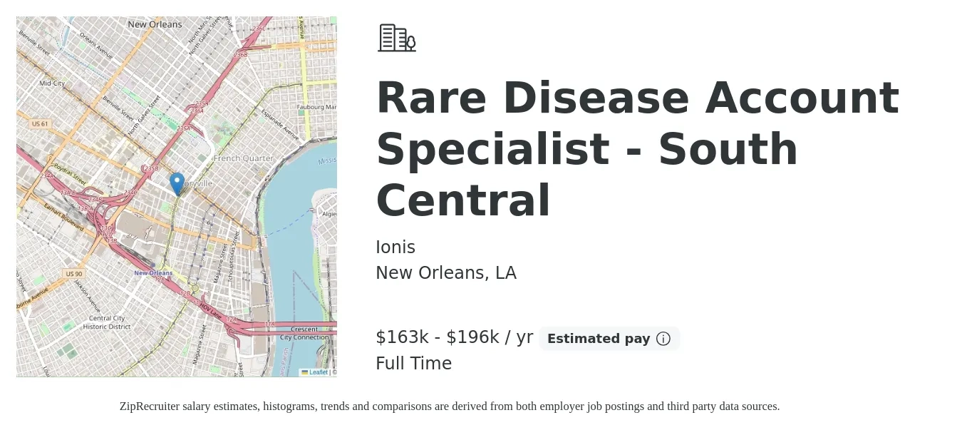 Ionis job posting for a Rare Disease Account Specialist - South Central in New Orleans, LA with a salary of $163,614 to $196,267 Yearly with a map of New Orleans location.