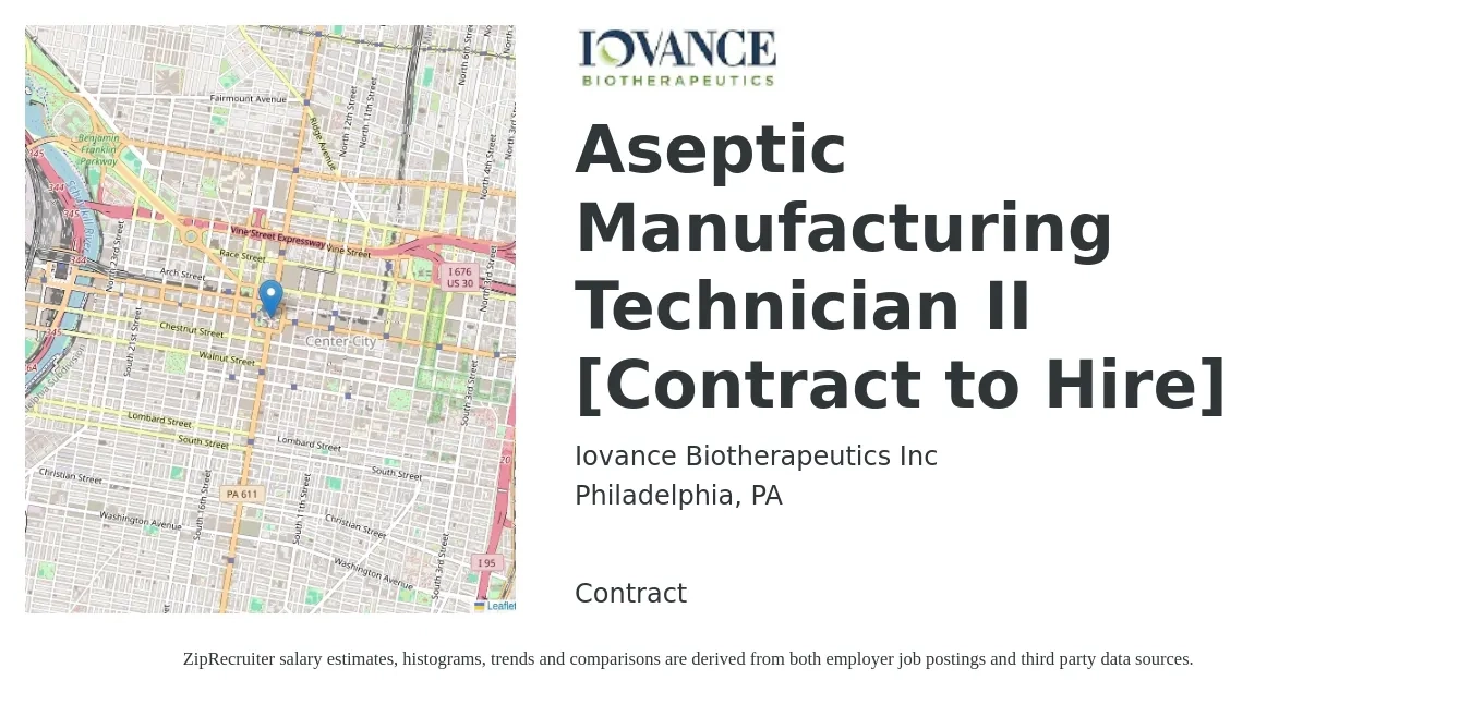 Iovance Biotherapeutics Inc job posting for a Aseptic Manufacturing Technician II [Contract to Hire] in Philadelphia, PA with a salary of $19 to $28 Hourly with a map of Philadelphia location.