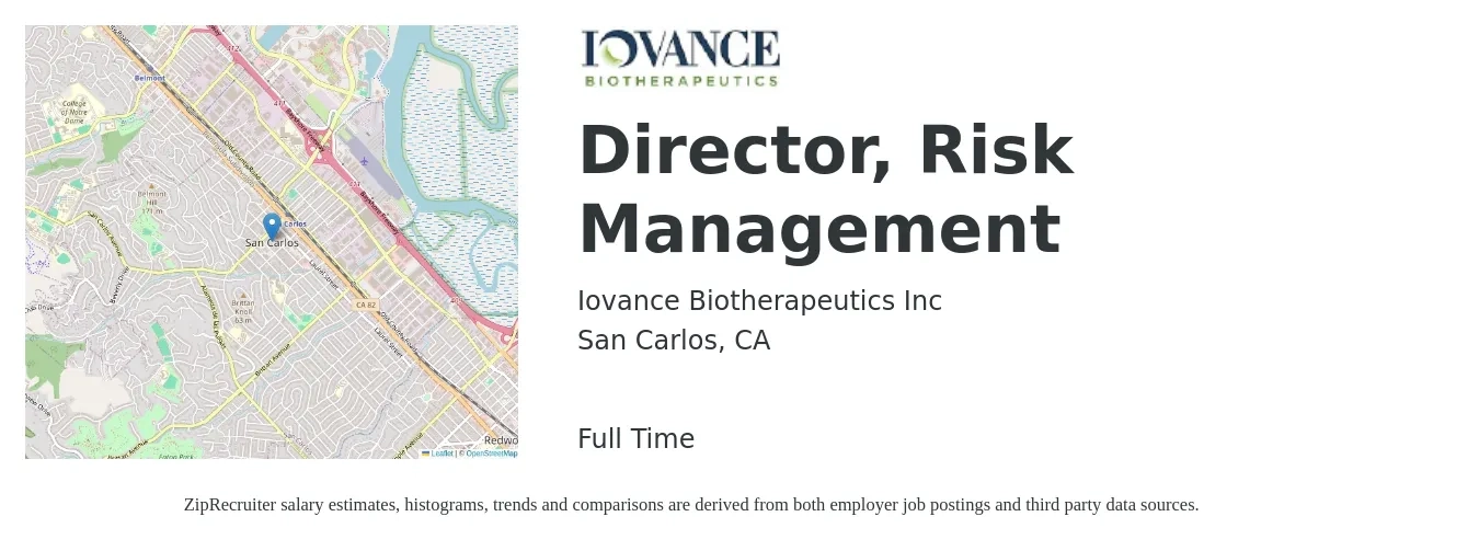 Iovance Biotherapeutics Inc job posting for a Director, Risk Management in San Carlos, CA with a salary of $235,000 to $270,000 Yearly with a map of San Carlos location.