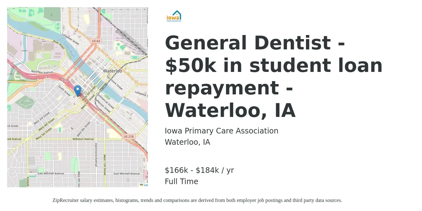 Iowa Primary Care Association job posting for a General Dentist - $50k in student loan repayment - Waterloo, IA in Waterloo, IA with a salary of $166,000 to $184,000 Yearly with a map of Waterloo location.