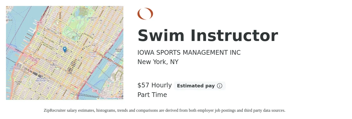 IOWA SPORTS MANAGEMENT INC job posting for a Swim Instructor in New York, NY with a salary of $60 Hourly with a map of New York location.