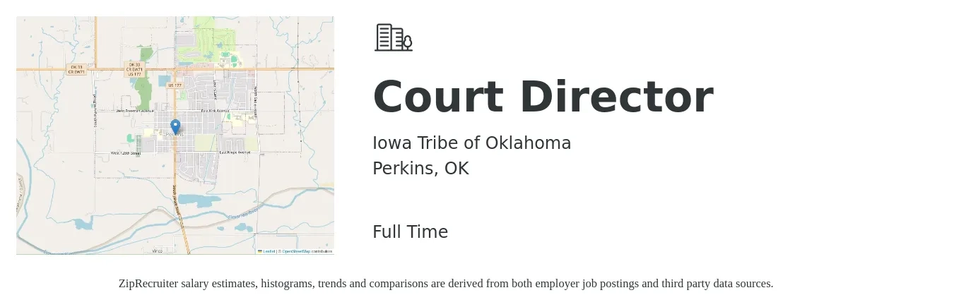 Iowa Tribe of Oklahoma job posting for a Court Director in Perkins, OK with a salary of $93,800 to $121,300 Yearly with a map of Perkins location.