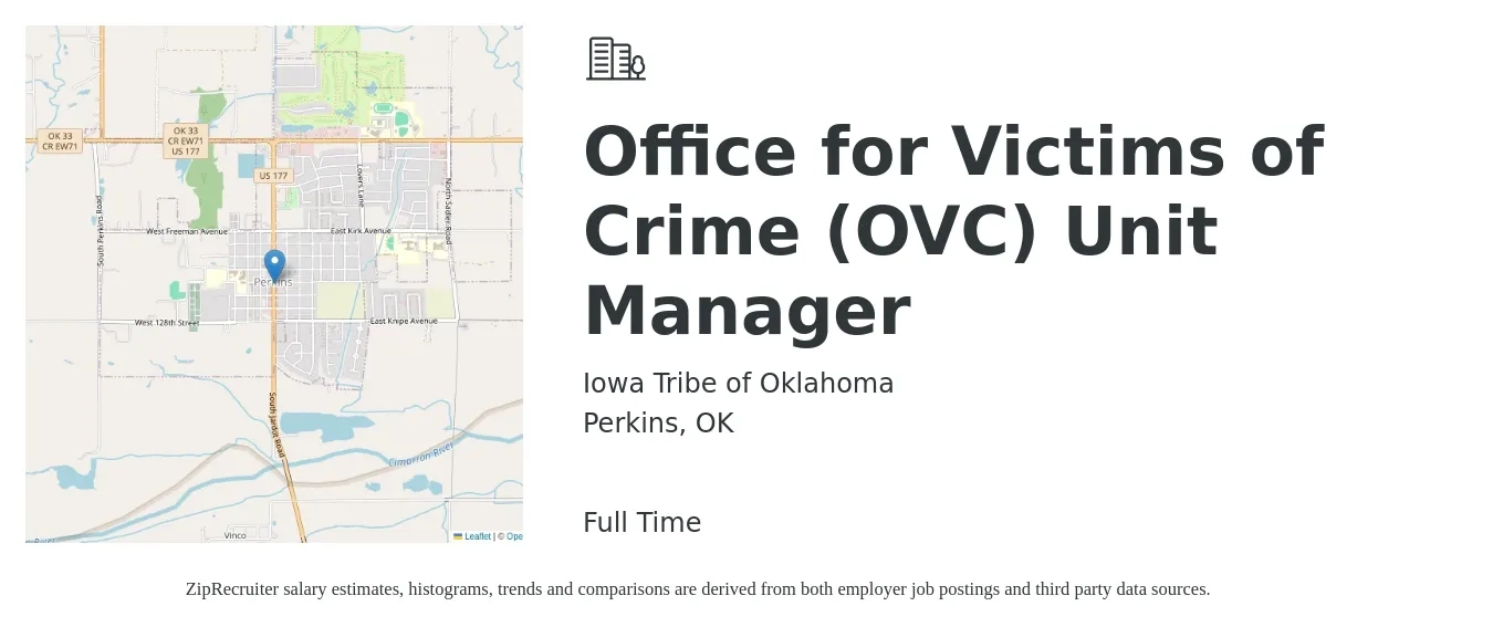 Iowa Tribe of Oklahoma job posting for a Office for Victims of Crime (OVC) Unit Manager in Perkins, OK with a salary of $35,400 to $52,200 Yearly with a map of Perkins location.