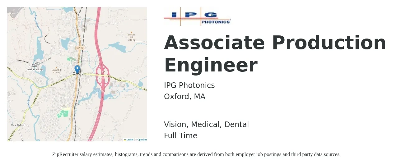 IPG Photonics job posting for a Associate Production Engineer in Oxford, MA with a salary of $68,100 to $98,800 Yearly and benefits including life_insurance, medical, retirement, vision, and dental with a map of Oxford location.