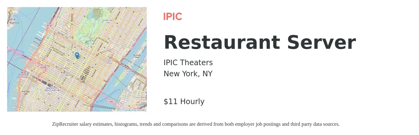 IPIC Theaters job posting for a Restaurant Server in New York, NY with a salary of $12 Hourly with a map of New York location.