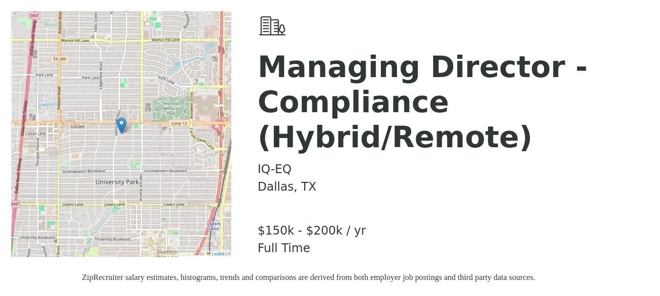 IQ-EQ job posting for a Managing Director - Compliance (Hybrid/Remote) in Dallas, TX with a salary of $150,000 to $200,000 Yearly with a map of Dallas location.
