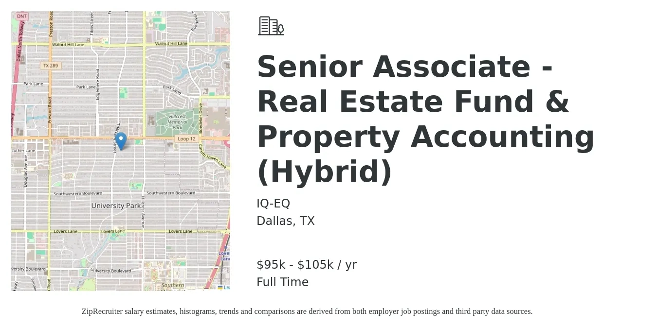 IQ-EQ job posting for a Senior Associate - Real Estate Fund & Property Accounting (Hybrid) in Dallas, TX with a salary of $95,000 to $105,000 Yearly with a map of Dallas location.