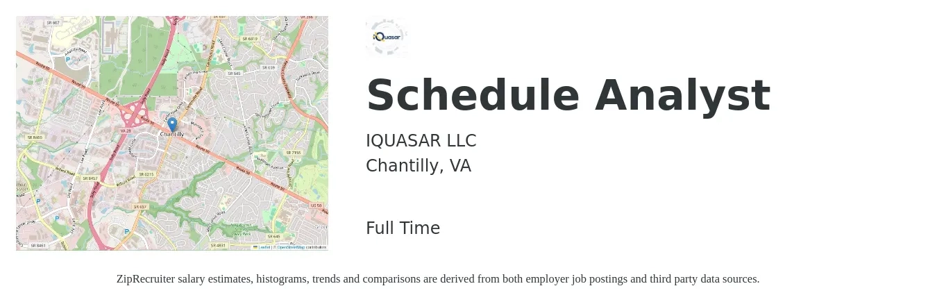 IQUASAR LLC job posting for a Schedule Analyst in Chantilly, VA with a salary of $54,800 to $107,500 Yearly with a map of Chantilly location.