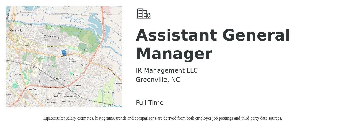 IR Management LLC job posting for a Assistant General Manager in Greenville, NC with a salary of $16 to $24 Hourly with a map of Greenville location.