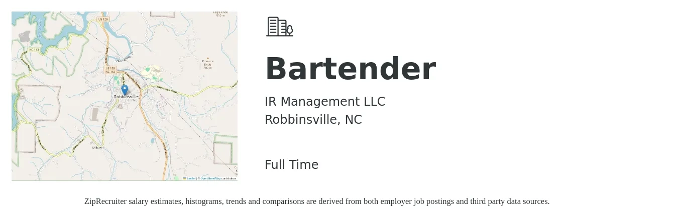 IR Management LLC job posting for a Bartender in Robbinsville, NC with a salary of $9 to $17 Hourly with a map of Robbinsville location.
