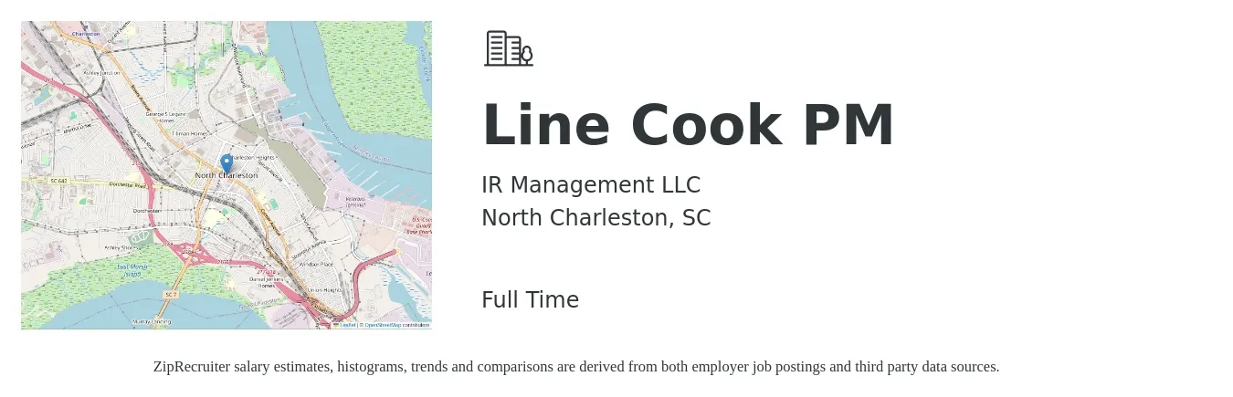 IR Management LLC job posting for a Line Cook PM in North Charleston, SC with a salary of $15 to $19 Hourly with a map of North Charleston location.