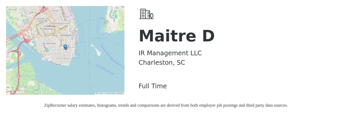 IR Management LLC job posting for a Maitre D in Charleston, SC with a salary of $19 to $24 Hourly with a map of Charleston location.