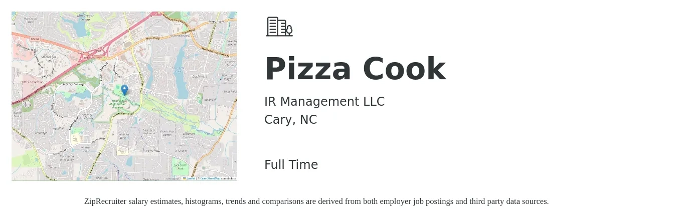 IR Management LLC job posting for a Pizza Cook in Cary, NC with a salary of $13 to $18 Hourly with a map of Cary location.