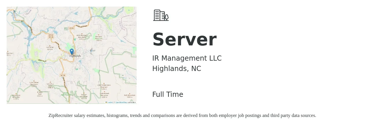 IR Management LLC job posting for a Server in Highlands, NC with a salary of $10 to $16 Hourly with a map of Highlands location.