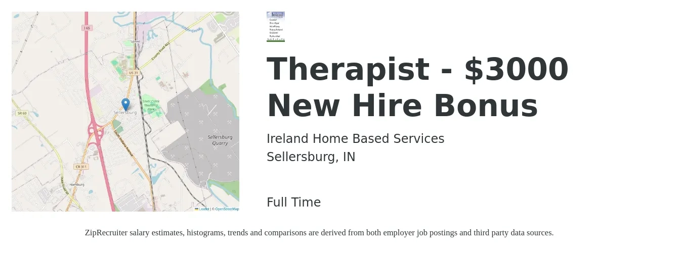 Ireland Home Based Services job posting for a Therapist - $3000 New Hire Bonus in Sellersburg, IN with a salary of $71,000 Yearly with a map of Sellersburg location.