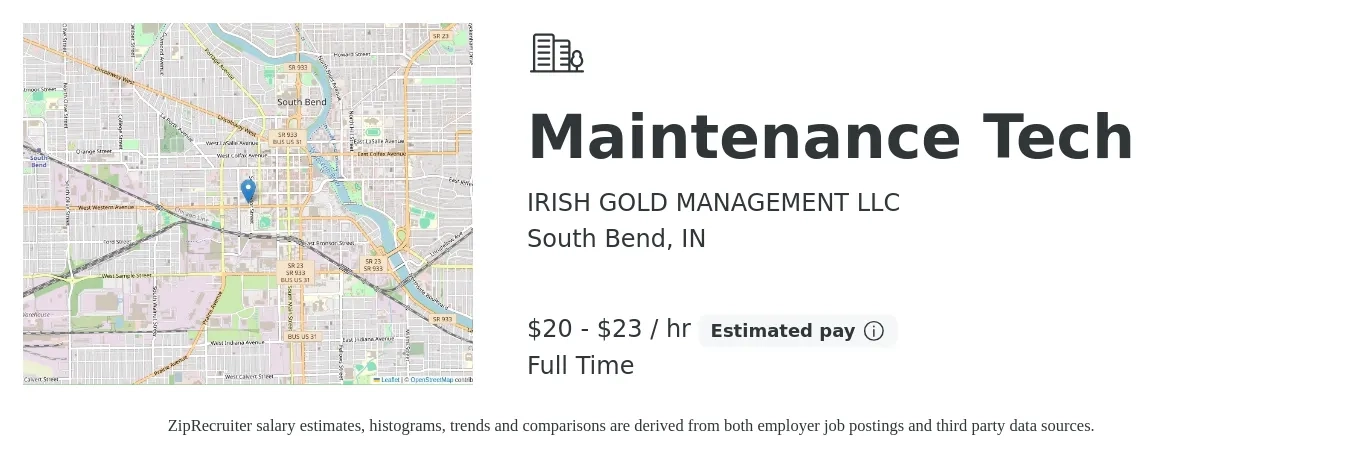 IRISH GOLD MANAGEMENT LLC job posting for a Maintenance Tech in South Bend, IN with a salary of $21 to $24 Hourly with a map of South Bend location.