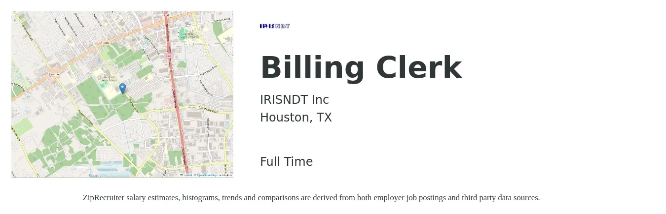 IRISNDT Inc job posting for a Billing Clerk in Houston, TX with a salary of $16 to $21 Hourly with a map of Houston location.