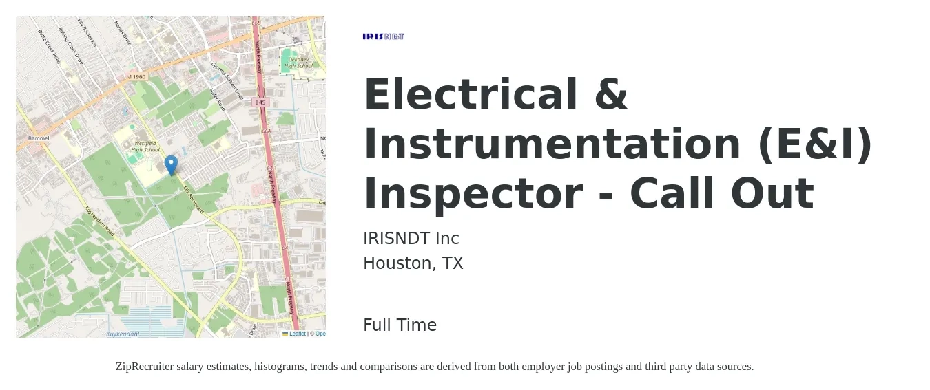 IRISNDT Inc job posting for a Electrical & Instrumentation (E&I) Inspector - Call Out in Houston, TX with a salary of $29 to $40 Hourly with a map of Houston location.