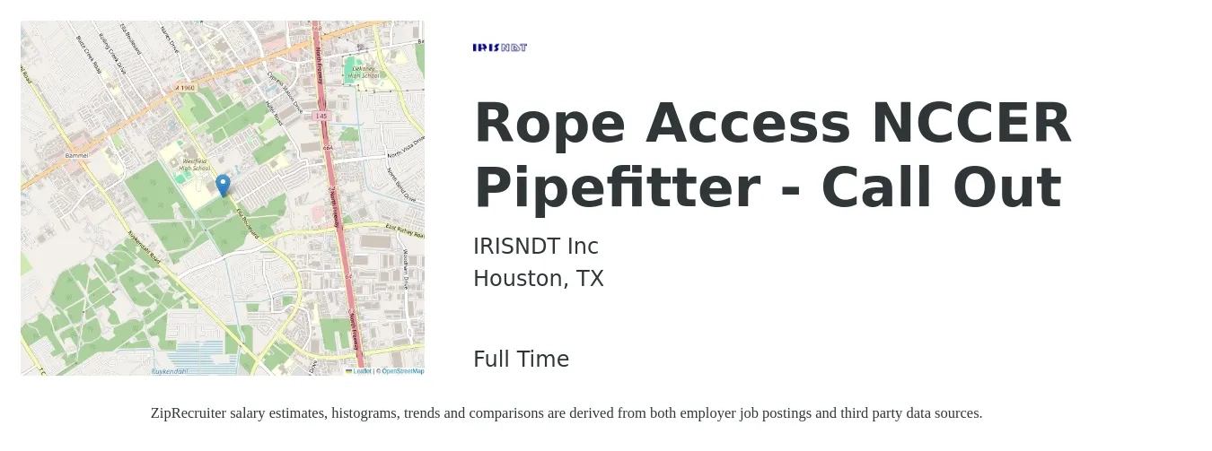 IRISNDT Inc job posting for a Rope Access NCCER Pipefitter - Call Out in Houston, TX with a salary of $23 to $29 Hourly with a map of Houston location.
