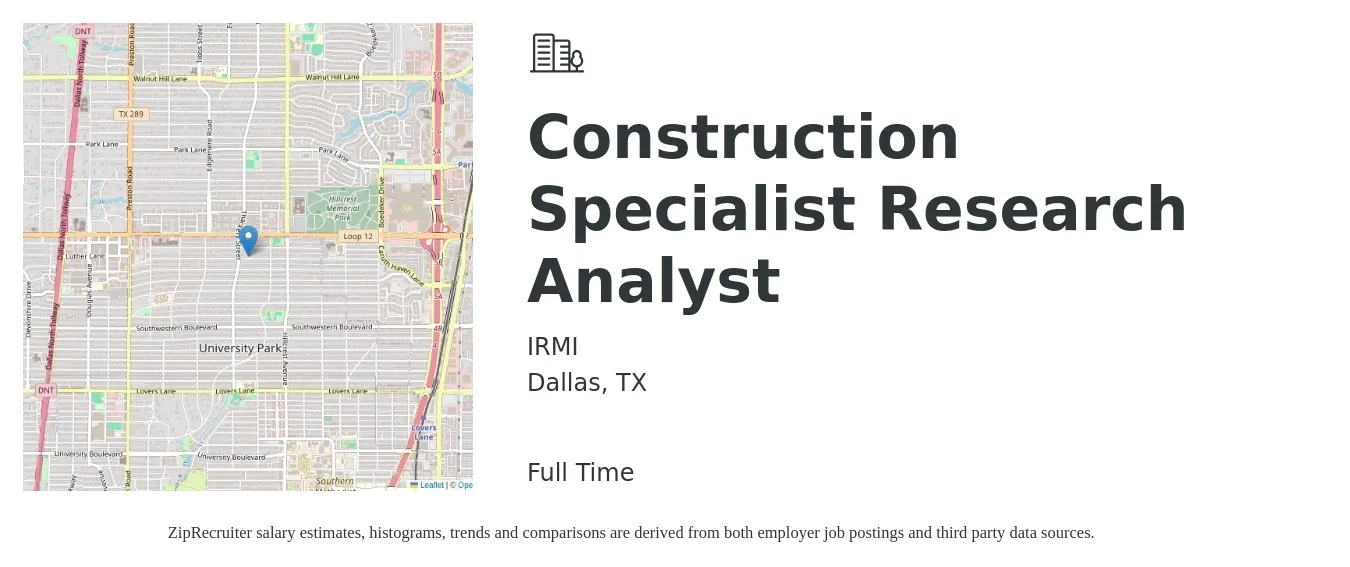 IRMI job posting for a Construction Specialist Research Analyst in Dallas, TX with a salary of $52,200 to $90,300 Yearly with a map of Dallas location.