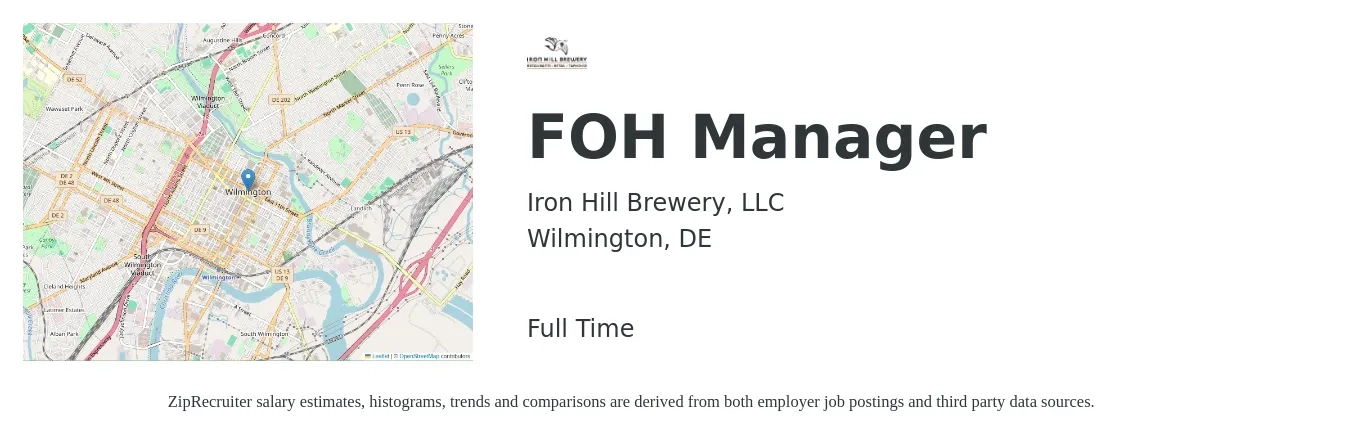 Iron Hill Brewery, LLC job posting for a FOH Manager in Wilmington, DE with a salary of $50,000 to $59,000 Yearly with a map of Wilmington location.