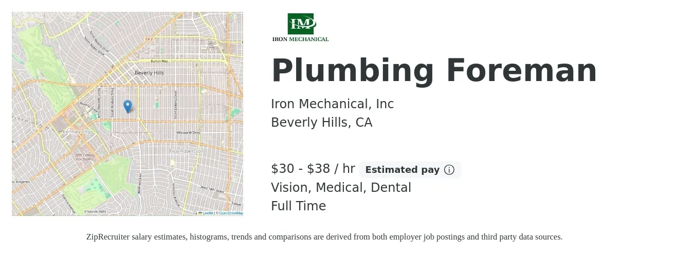 Iron Mechanical, Inc job posting for a Plumbing Foreman in Beverly Hills, CA with a salary of $32 to $40 Hourly and benefits including retirement, vision, dental, life_insurance, and medical with a map of Beverly Hills location.