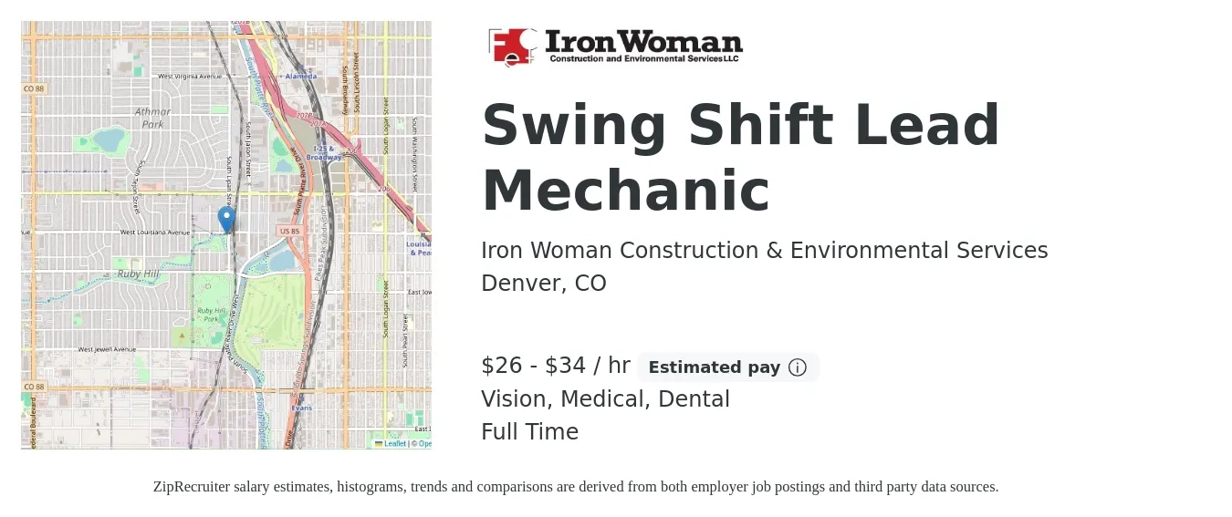 Iron Woman Construction & Environmental Services job posting for a Swing Shift Lead Mechanic in Denver, CO with a salary of $28 to $36 Hourly and benefits including vision, dental, life_insurance, medical, pto, and retirement with a map of Denver location.