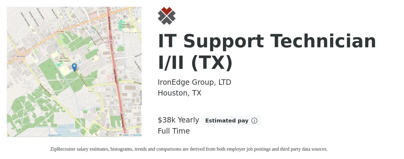 IronEdge Group, LTD job posting for a IT Support Technician I/II (TX) in Houston, TX with a salary of $38,000 to $43,500 Yearly with a map of Houston location.