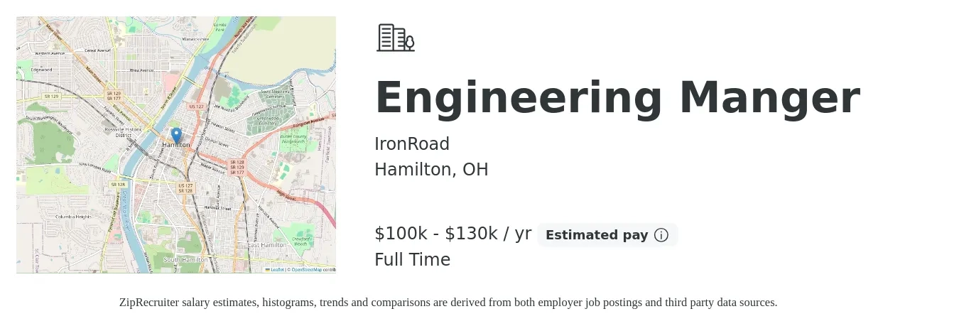 IronRoad job posting for a Engineering Manger in Hamilton, OH with a salary of $100,000 to $130,000 Yearly with a map of Hamilton location.