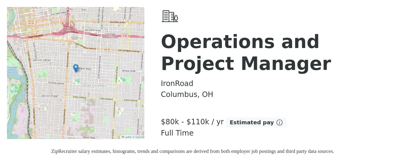 IronRoad job posting for a Operations and Project Manager in Columbus, OH with a salary of $80,000 to $110,000 Yearly with a map of Columbus location.