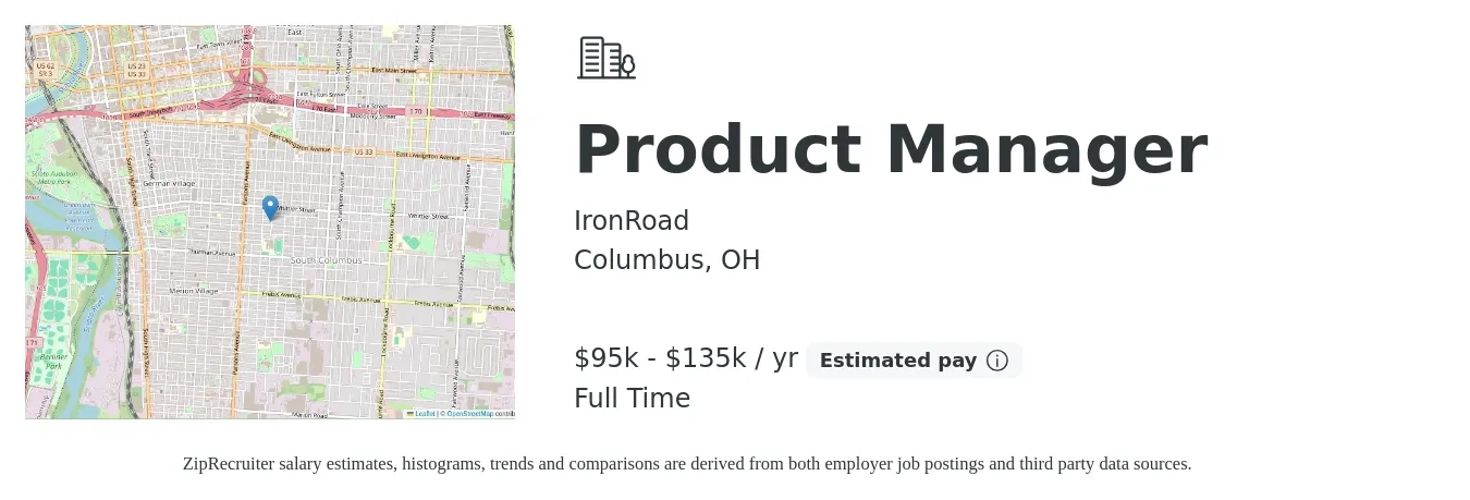 IronRoad job posting for a Product Manager in Columbus, OH with a salary of $95,000 to $135,000 Yearly with a map of Columbus location.