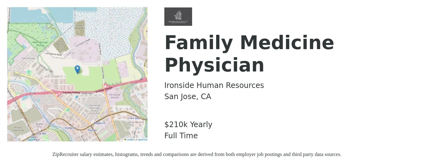 Ironside Human Resources job posting for a Family Medicine Physician in San Jose, CA with a salary of $210,000 Yearly with a map of San Jose location.