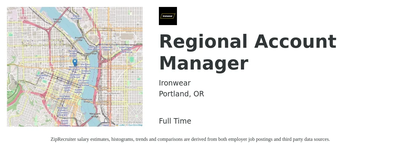 Ironwear job posting for a Regional Account Manager in Portland, OR with a salary of $75,800 to $121,400 Yearly with a map of Portland location.