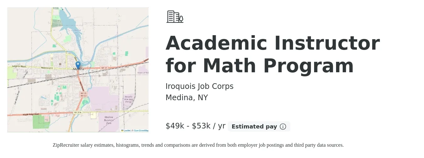 Iroquois Job Corps job posting for a Academic Instructor for Math Program in Medina, NY with a salary of $49,000 to $53,000 Yearly with a map of Medina location.