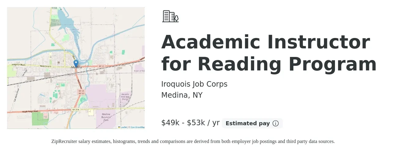Iroquois Job Corps job posting for a Academic Instructor for Reading Program in Medina, NY with a salary of $49,000 to $53,000 Yearly with a map of Medina location.